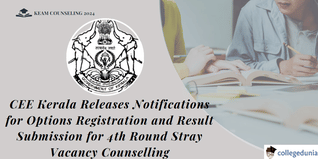 KEAM Counselling 2024: CEE Kerala Releases Fourth Phase Stray Vacancy Option Registration and NEET UG Result Submission